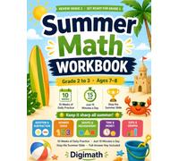 Summer Math Workbook Grade 2 to 3: 10 Weeks of Daily Practice to Stop the Summer Slide | Addition, Subtraction, Multiplication, Place Value, Time & ... 3rd | With Answer Key (Summer Math Bridge)