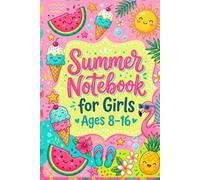 Summer Notebook for Girls Ages 8-16: Cute College Ruled Lined Notebook for School, Journaling, Notes, Creative Writing & Summer Adventures