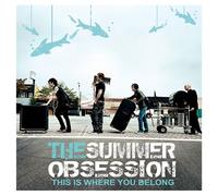 Summer Obsession - This Is Where You Belong