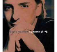 Summer of '78 by Manilow, Barry (1996) Audio CD