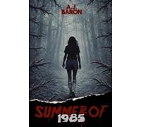Summer of 85‘