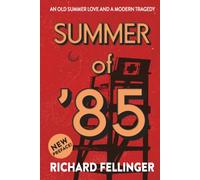 Summer of '85