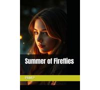Summer of Fireflies (Summer of Fireflies - Seven Seasons of Us)