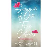 Summer of Our True Colours