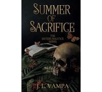 Summer of Sacrifice (The Sisters Solstice)