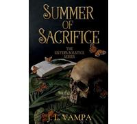 Summer of Sacrifice (The Sisters Solstice)