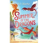 Summer Of The Dragons: 2 (The Secret Dragon, 2)