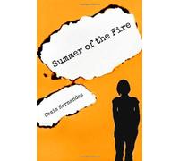 Summer of The Fire