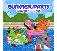 Summer Party - 36-Page Coloring Book for All Ages