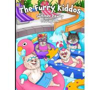 Summer Pawty Coloring Book: Jahnnalee & The Furry Kiddos (The Furry Kiddos Coloring Book Collection)
