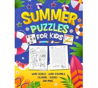 Summer Puzzles Book for Kids Ages 8-12: 100+ Puzzles, Brain Games, Word Search, Sudoku & Coloring