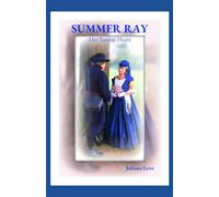 Summer Ray: Her Yankee Heart (The Memoirs of Summer Ray)