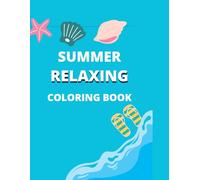 Summer Relaxing Coloring Book