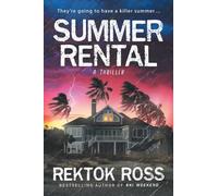 Summer Rental: A Gripping Psychological Thriller (Dark Seasons Thriller Series)