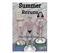 Summer Reruns: The Original Songs of James J. Caterino (Original Song Lyrics)