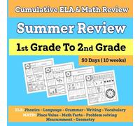 Summer Review: 1st Grade to 2nd Grade: Daily ELA & Math Practice with 50 Days of Skill-Building Review