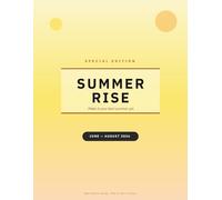 Summer Rise 2026: A Daily Planner for Kids Ages 7-12 | June, July, August | Goals, Reading, Money & Mindfulness