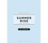 Summer Rise: July & August: A Daily Planner for Kids Ages 7-12 | uly, August | Goals, Reading, Money & Mindfulness