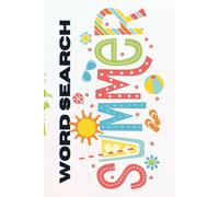 Summer Season Word Search Book (50 Sunny Themes, 1,000 Bright Words): For Relaxation, Energy, and Everyday Fun | Large Print | 1 Puzzle per Page | For Adults & Seniors
