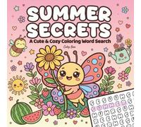 Summer Secrets: A Cute & Cozy Coloring Word Search (Cozy Secrets)