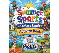 Summer Sports Fantasy Lands Activity Book (Mr. Smarty Mouse)