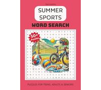 Summer Sports Word Search Book: 50+ fun, easy-to-read puzzles, 110-page activity book dives into your favorite warm-weather sports for all ages | 6x9 ... holidays | Ideal for travel or relaxation