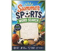 Summer Sports Word Search Puzzle Book: Word Searches about Sports for all Ages | Sports Puzzle Book | Football, Soccer and more| 6x9 Inches, 120 Pages | 80 Puzzles | Solutions Included