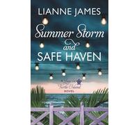 Summer Storm and Safe Haven (A Love on Turtle Island)
