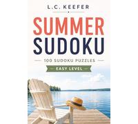 Summer Sudoku: 100 Sudoku Puzzles | Easy Level (Summer Puzzles)