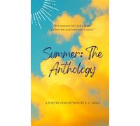 Summer: The Anthology (The Seasons In Poetry)