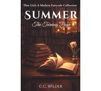 Summer: The Turning Page (Summer Series, Book 2) (That Girl: A Modern Fairytale Collection)
