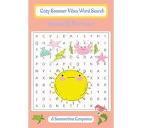 Summer Themed Word Search Book 2025: Easy to Read Word Search Puzzles with a Summer Flair for Vacations, Beach Lounging, Travel or Just Relaxing in a ... [6X9 Size, 55 Puzzles, 110 Pages of Fun.