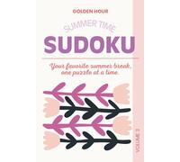 Summer Time Sudoku Puzzle Book: Volume 3: Your favourite summer break, one puzzle at a time | 6x9 Inches, 110 pages | 50+ Puzzles | Solutions Included