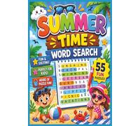 SUMMER TIME WORD SEARCH: FUN AND ENTERTAINING WORD SEARCH FOR KIDS