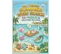 Summer Time Word Search Puzzle Book: Word Search with Easy to Read Print about Summer, Vacation, Roadtrips & More | 6x9 inches 110 pages | 50+ Puzzles ... Gift for Vacation, Relaxation & Free Time