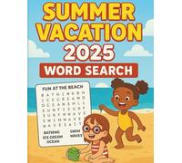 Summer Vacation 2025 Word Search Book: A fun and educational word search book for 6-8 year olds. Includes vacation journal to help develop literacy.