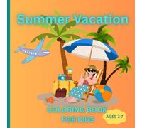 Summer Vacation: Coloring Book for Kids