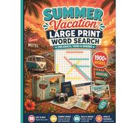 Summer Vacation Large Print Word Search Puzzles: 90 LARGE PRINT Easy-to-Read Puzzles About Road Trips, Beaches, Resorts, Travel, Camping, Wildlife ... BOOKS AND TRIVIA BY POCKET JOY PRESS)