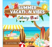 Summer Vacation Vibes: A Cute Coloring Book for Girls
