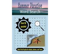 Summer Vacation Word Search: Fun and Relaxing Word Find Puzzles for Adults, Seniors, and Teens