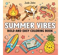 Summer Vibes Bold and Easy Coloring Book: Fun and Cozy Designs for Relaxation and Creativity