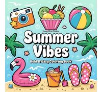 Summer Vibes: Bold & Easy Coloring Book for Relaxing Fun in the Sun