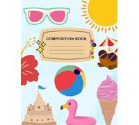 Summer Vibes Notebook: Cute Seasonal aesthetic composition book | 8.5 x 11 Lined Journal for note taking and writing