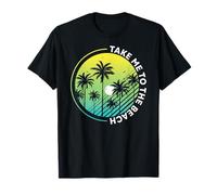 Summer vibes Sunset Wave sunshine, Take me to the beach Camiseta