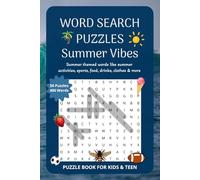 Summer Vibes Word Search Puzzles: Word Find Puzzles with Easy Words about Summer Activities, Sports, Drinks, Food, Clothes | 6x9 inches, 100+ pages | ... 8 words per puzzle | For Kids ages 9+ & Teens
