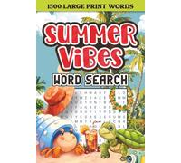 Summer Vibes Word Search (The Seasonal Word Search Collection)