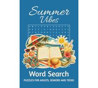Summer Vibes Word Search: Word Search Puzzles with Easy-to-Read Print about Beach Days & Sunshine, Vacation & Travel Fun, Summer Treats & Relaxation ... Gift for Vacations, Holidays, and Relaxation