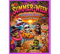 Summer-Ween Coloring Book: for Kids and Adults