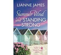 Summer Wind and Standing Strong (A Love on Turtle Island)