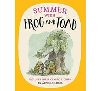 Summer with Frog and Toad: The perfect summer 2024 illustrated story for kids - a funny and heart-warming celebration of friendship and life
